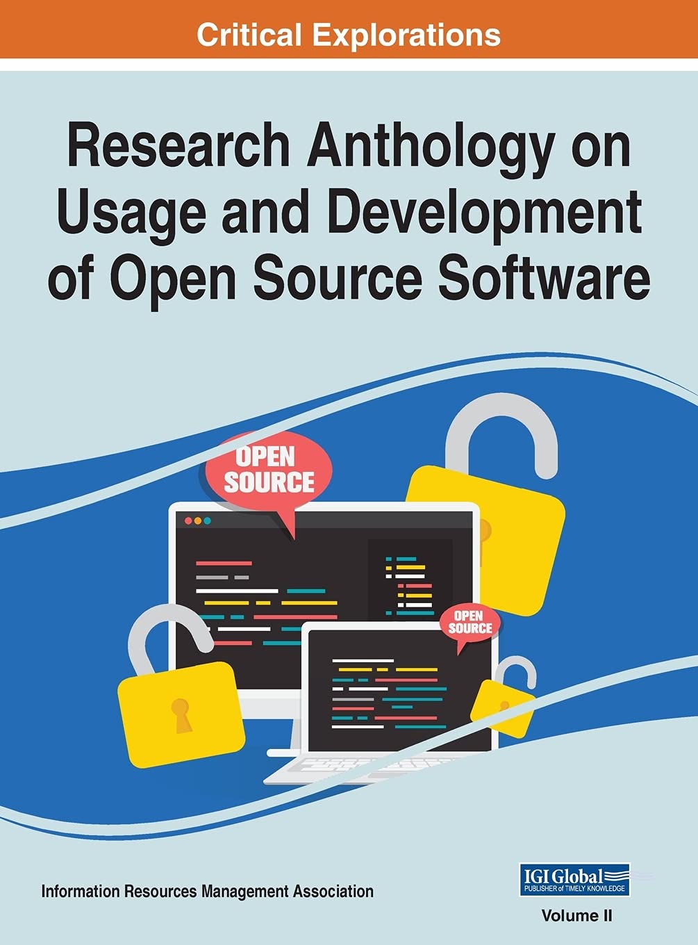 One Click Solution - Research Anthology on Usage and Development of Open Source Software